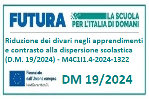 DM19/2024 - Riduzione dei divari negli apprendimenti e contrasto alla dispersione scolastica - Omnicomprensivo Carsoli
